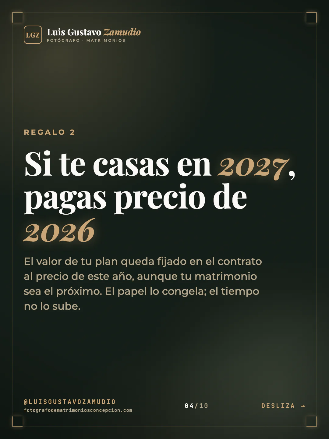 Lámina 4: Si te casas en 2027, pagas precio de 2026
