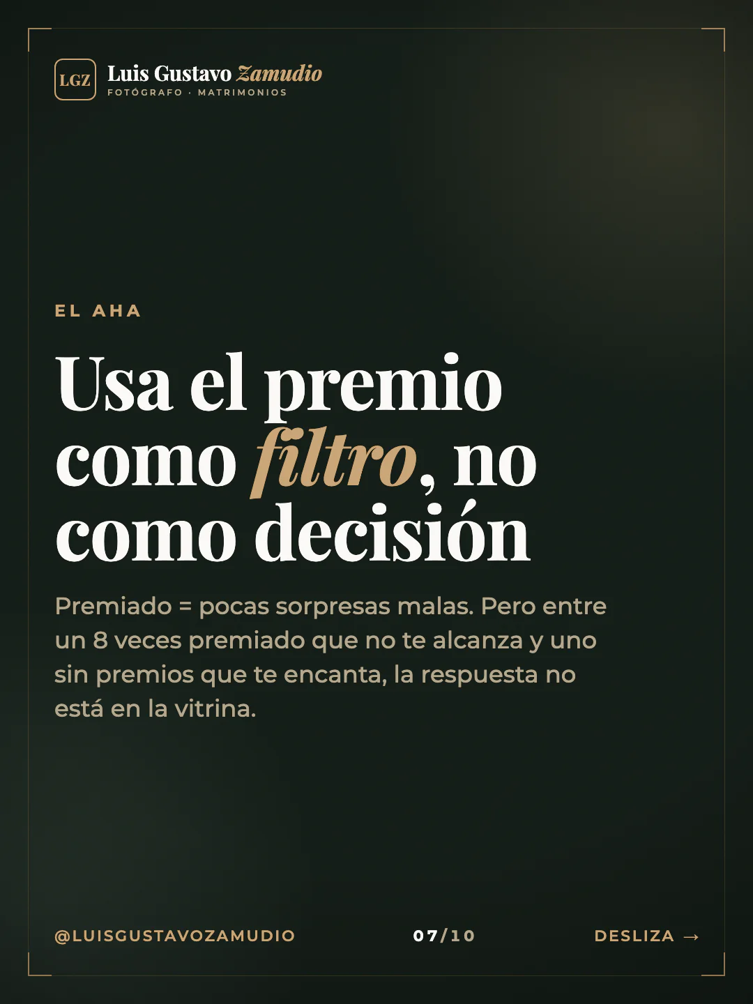 Frase destacada: "Usa el premio como filtro, no como decisión" Matrimonios en Concepción.