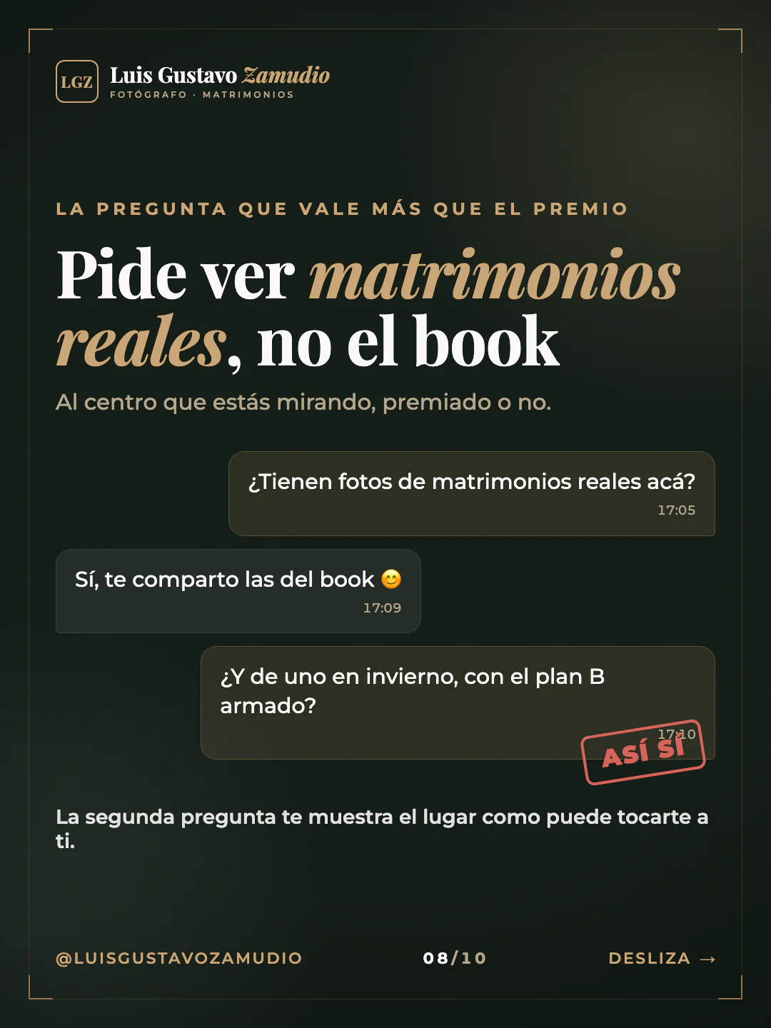 Chat de WhatsApp: "Pide ver matrimonios reales, no el book" Matrimonios en Concepción.