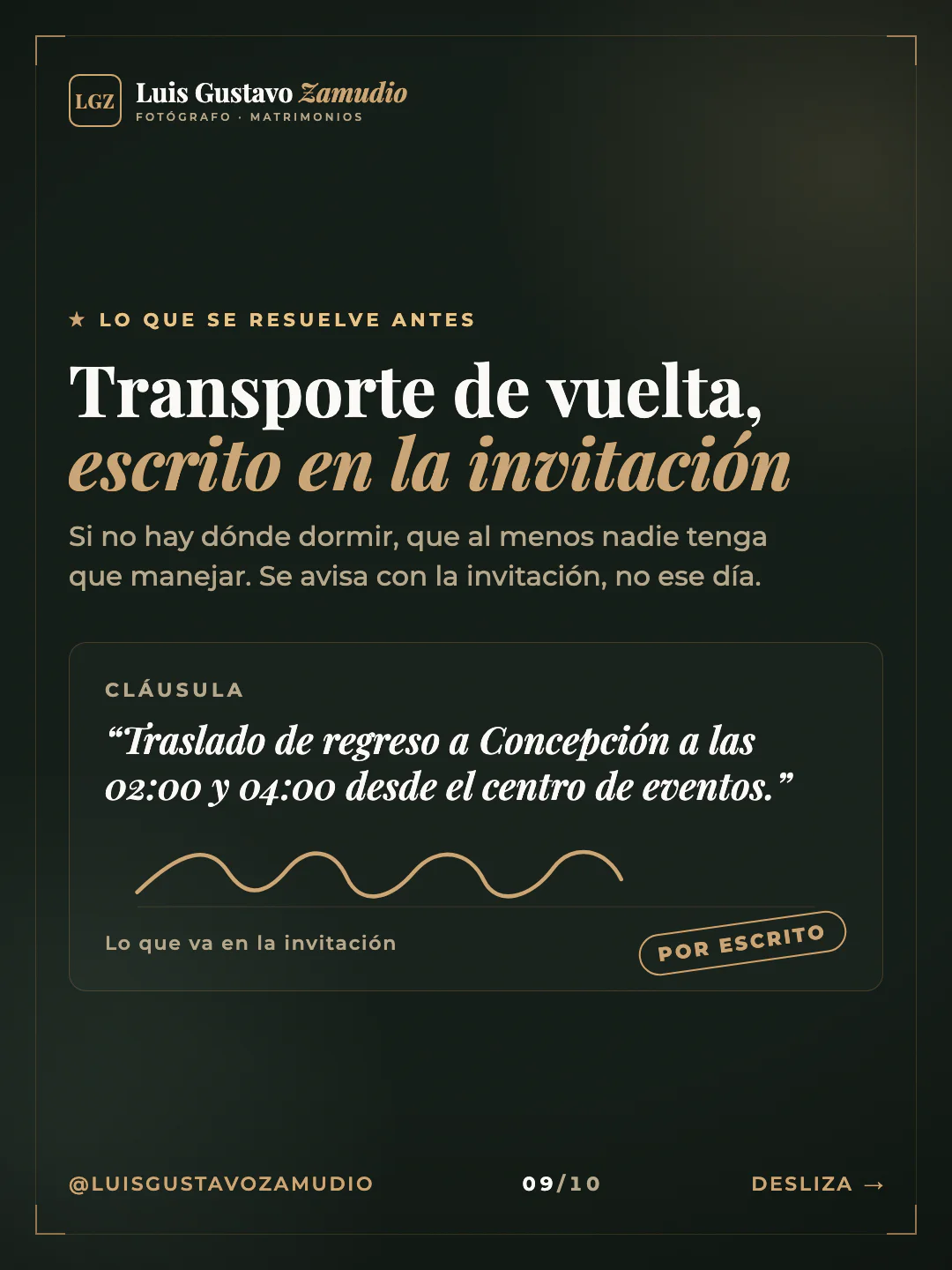 Cláusula de contrato: "Transporte de vuelta, escrito en la invitación" Matrimonios en Concepción.