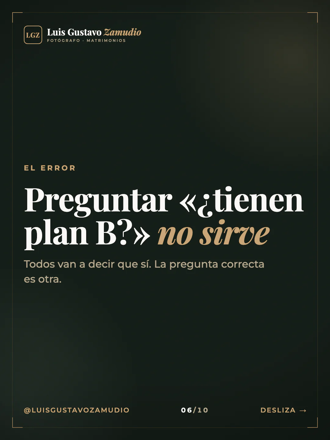 Frase destacada: "Preguntar «¿tienen plan B?» no sirve" Matrimonios en Concepción.