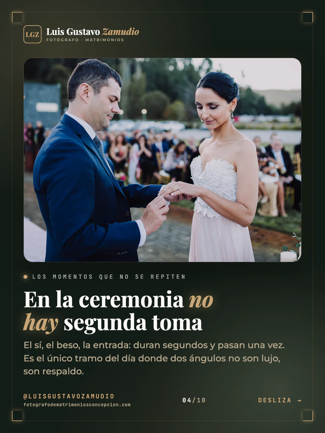 Intercambio de anillos en el civil. Texto: "En la ceremonia no hay segunda toma" Matrimonios en Concepción.