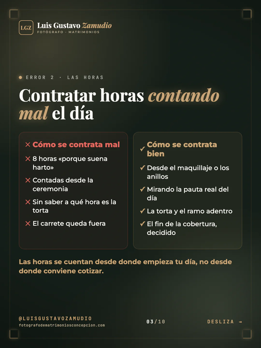 Comparación en dos columnas: "Contratar horas contando mal el día" Matrimonios en Concepción.