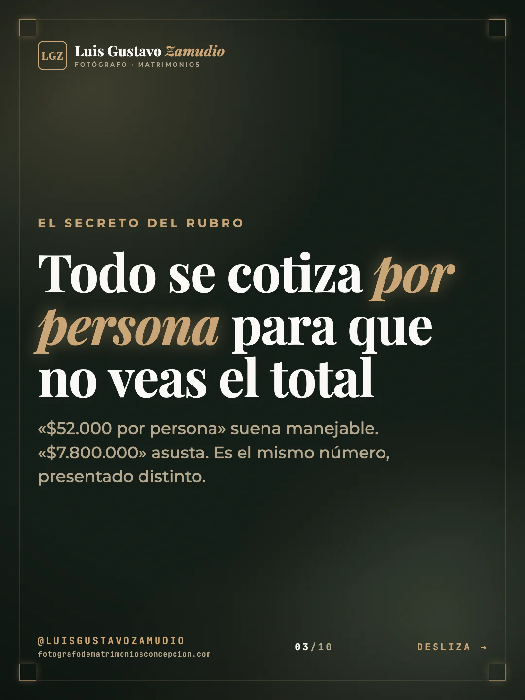 Frase destacada: "Todo se cotiza por persona para que no veas el total" Matrimonios en Concepción.