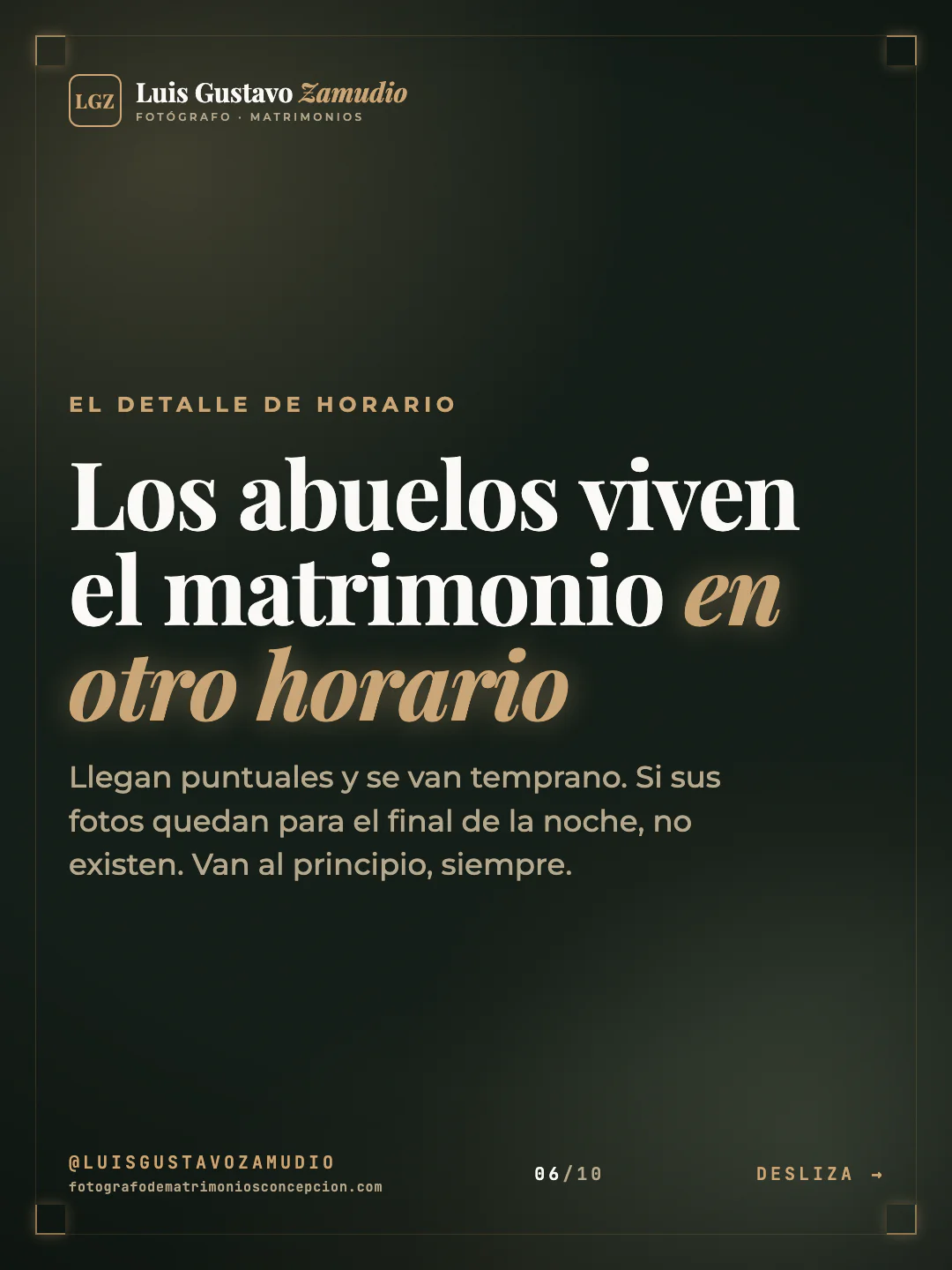 Frase destacada: "Los abuelos viven el matrimonio en otro horario" Matrimonios en Concepción.