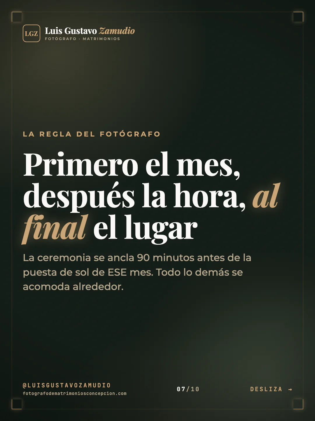 Frase destacada: "Primero el mes, después la hora, al final el lugar" Matrimonios en Concepción.
