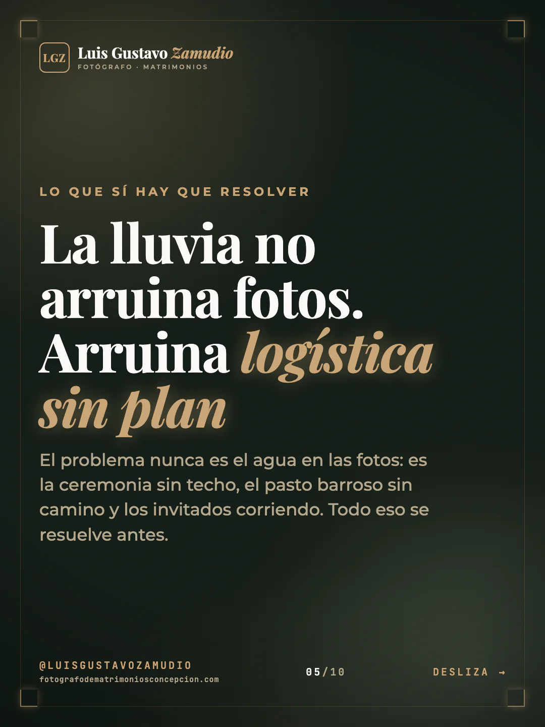 Frase destacada: "La lluvia no arruina fotos. Arruina logística sin plan" Matrimonios en Concepción.