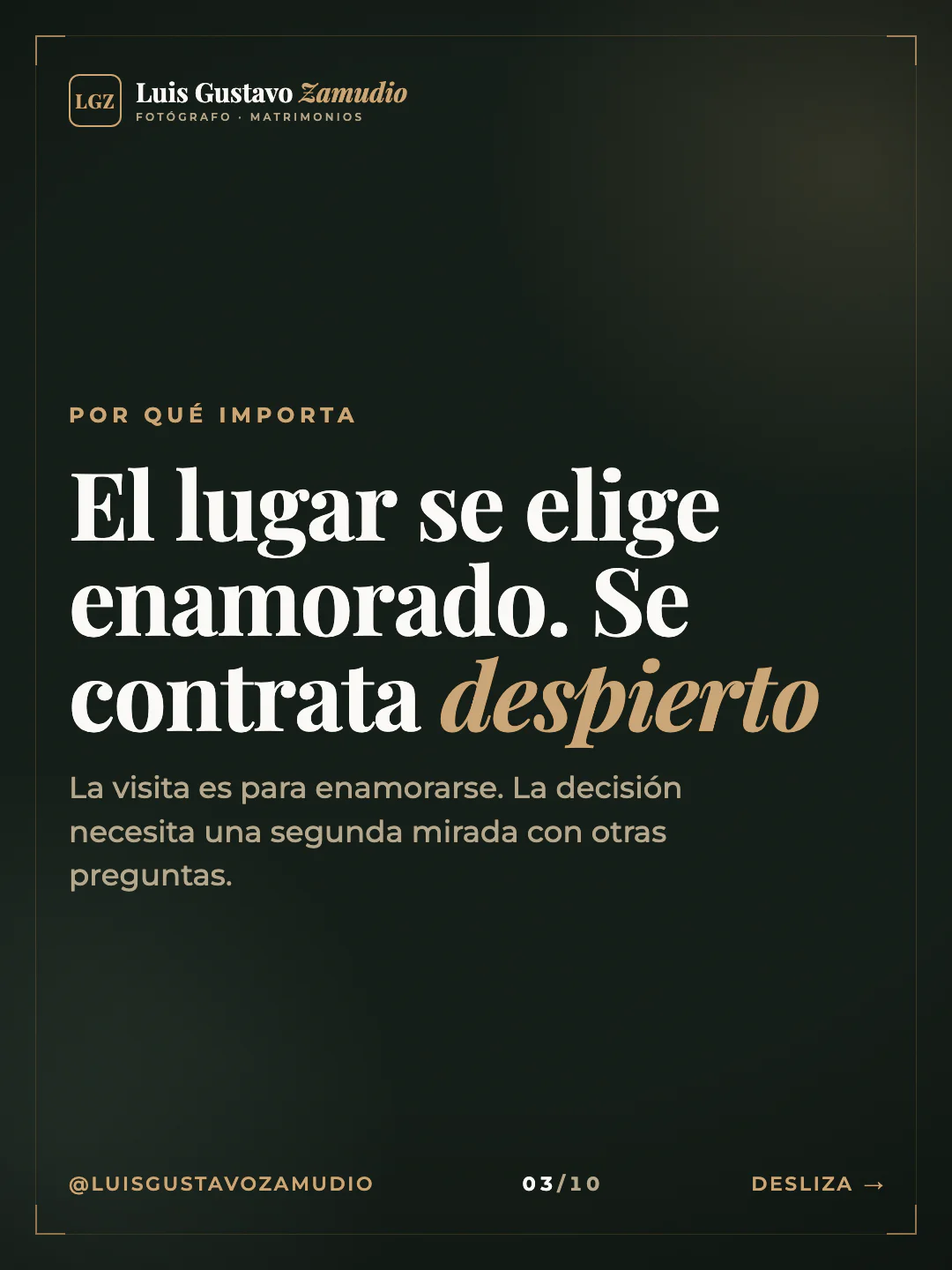 Frase destacada: "El lugar se elige enamorado. Se contrata despierto" Matrimonios en Concepción.