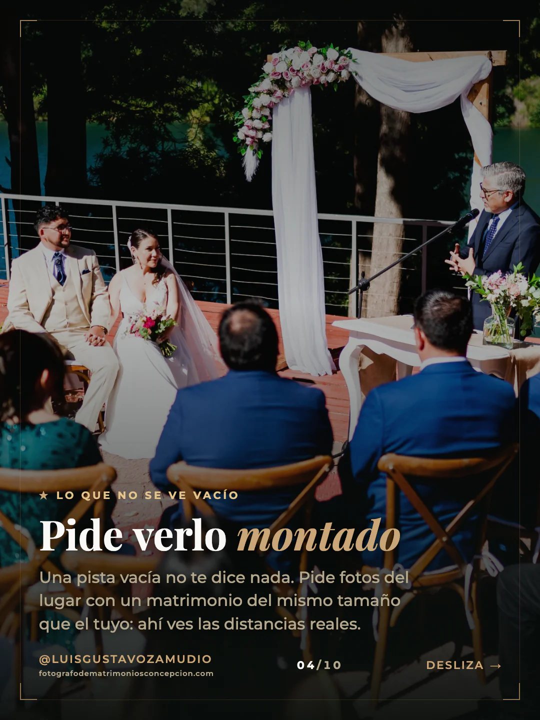Ceremonia junto al lago. Texto: "Pide verlo montado" Matrimonios en Concepción.