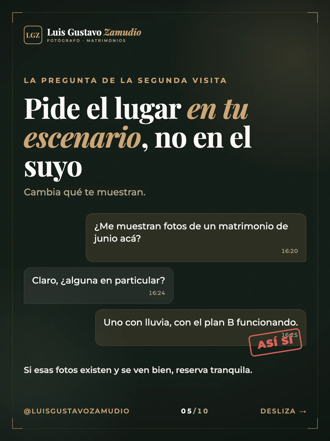 Chat de WhatsApp: "Pide el lugar en tu escenario, no en el suyo" Matrimonios en Concepción.