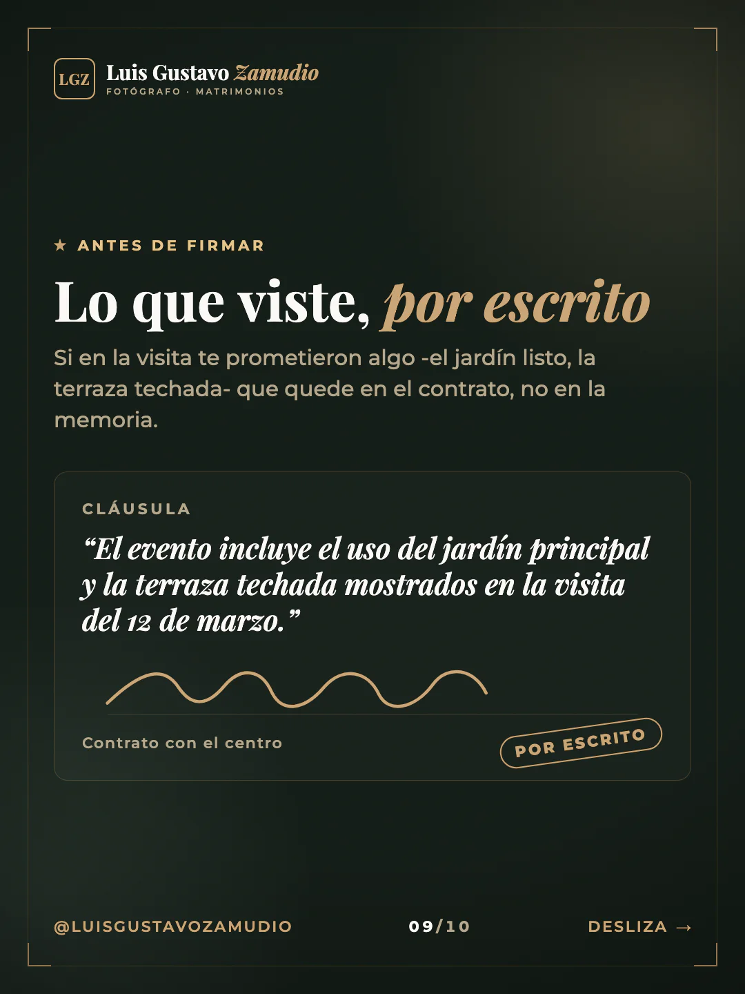 Cláusula de contrato: "Lo que viste, por escrito" Matrimonios en Concepción.